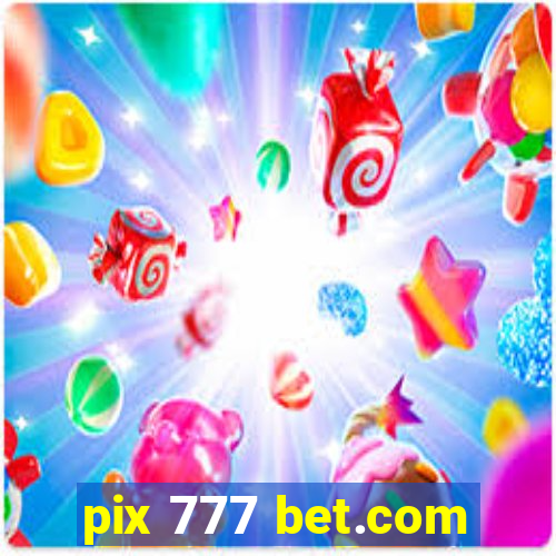 pix 777 bet.com